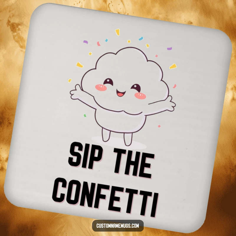 Funny drink coaster featuring a smiling cloud character being rained on by colorful confetti, adding a cheerful touch to beverage placement.