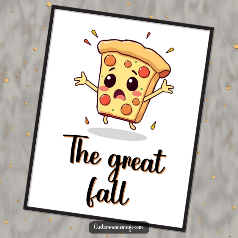 Funny poster illustrating a surprised pizza slice with flailing arms in mid-fall, bringing dynamic humor to wall decor.