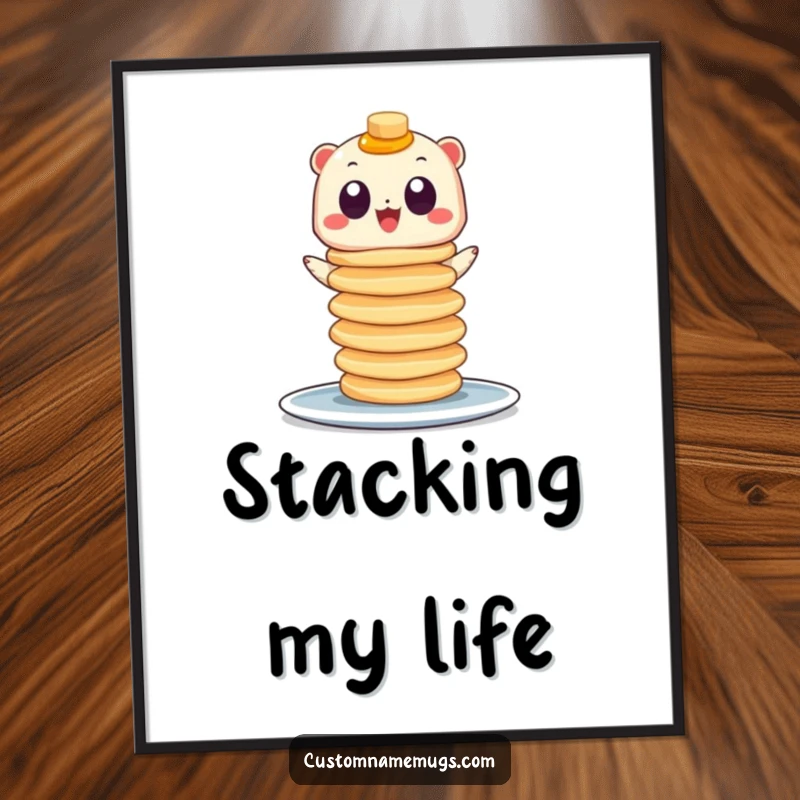 Funny poster print of a small creature with googly eyes holding a towering stack of pancakes, celebrating the joy of breakfast.