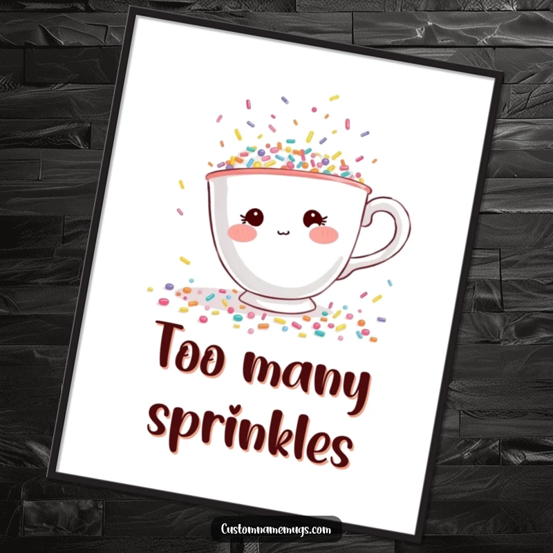 Funny poster art of a shy teacup character with rosy cheeks, desperately trying to escape a flood of tiny, colorful sprinkles.