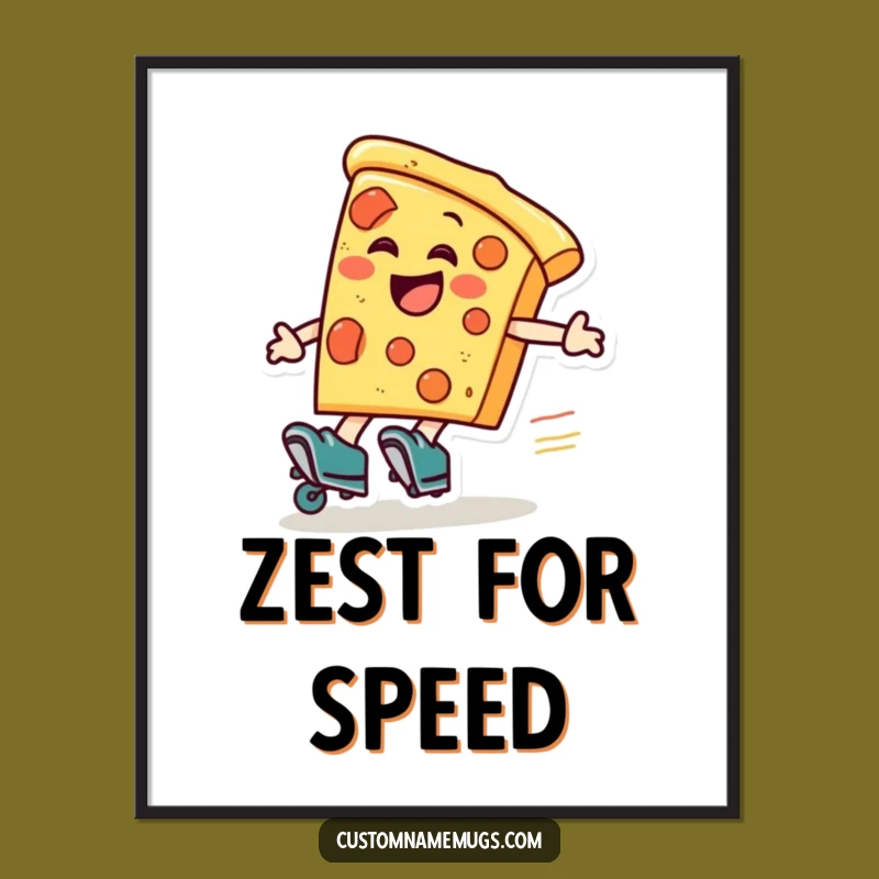Funny Pizza Roller Skater Poster: Hilarious Zooming Art for a Lively Space