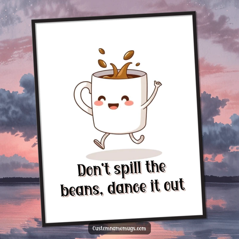 Funny free printable wall art: a coffee mug with legs performs a chaotic dance move, spilling its contents with animated flair.
