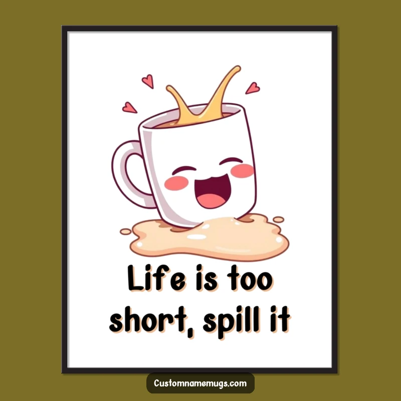 Free Printable Wall Art: Funny Laughing Mug Spill Downloadable Decor