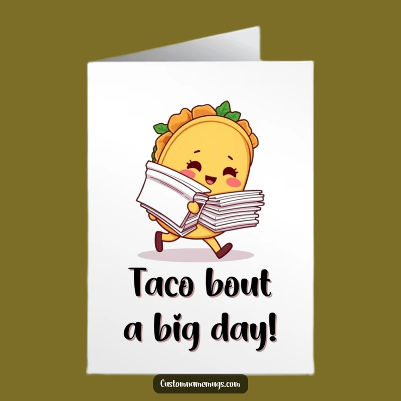 Free Printable Bday Card: Tacos Tripped Up, Hilarious Birthday Gift Idea
