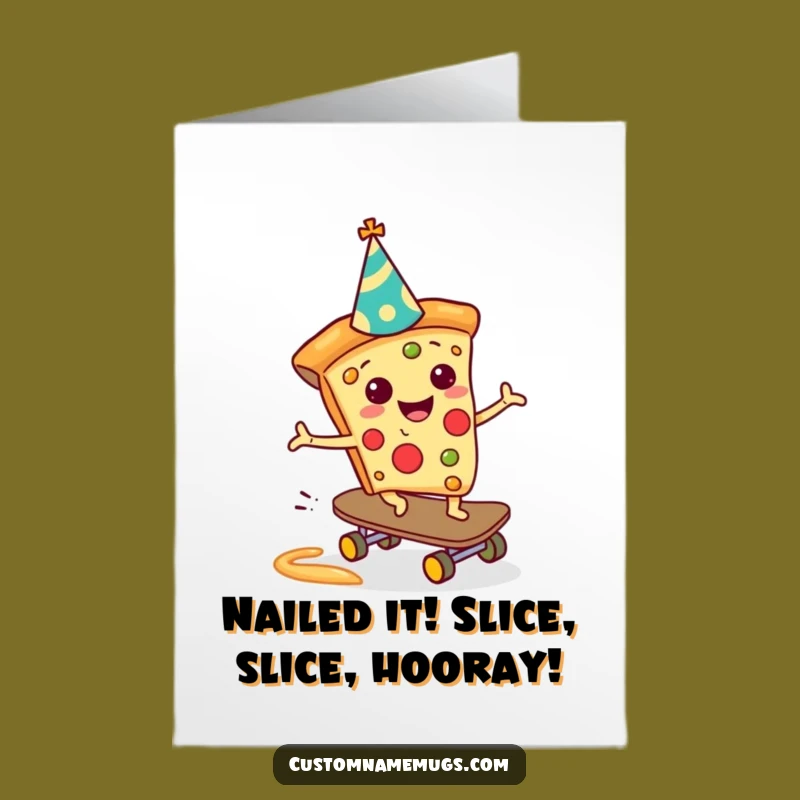 Free Printable Congrats Pizza Skater Card Funny Downloadable Gift DIY