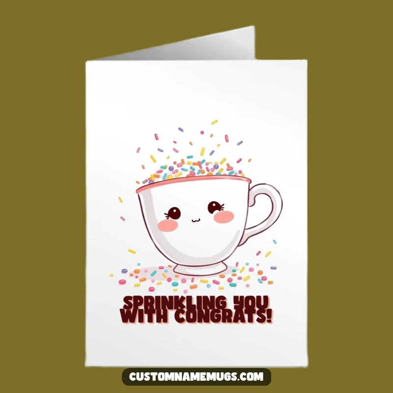 Free Printable Congrats Card: Teacup Sprinkles, Fun Downloadable Gift!