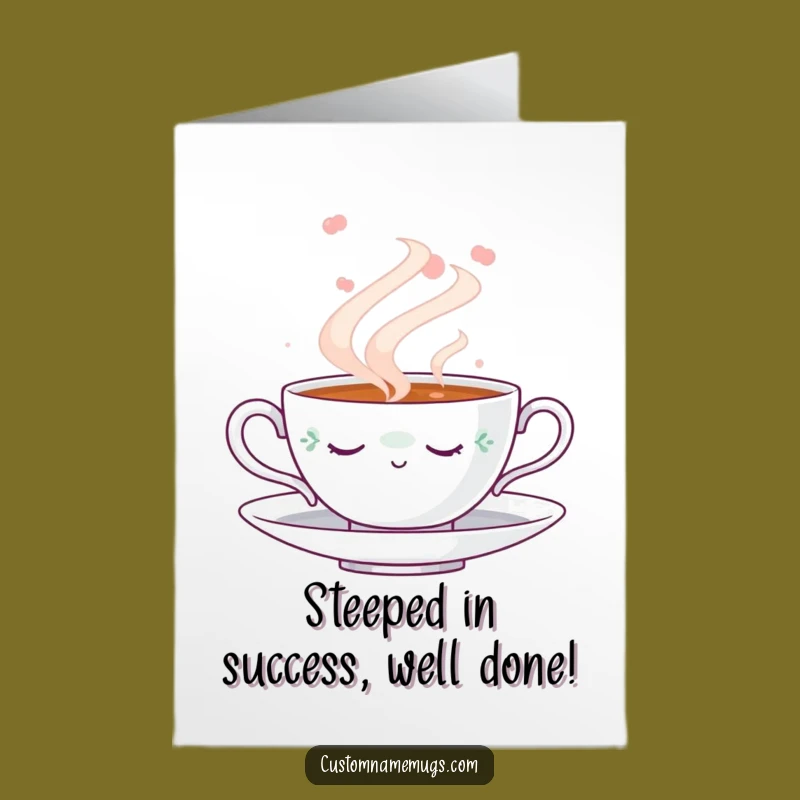 Free Printable Congrats Card: Napping Teacup, Dreamy Steam, Funny Downloadable Gift