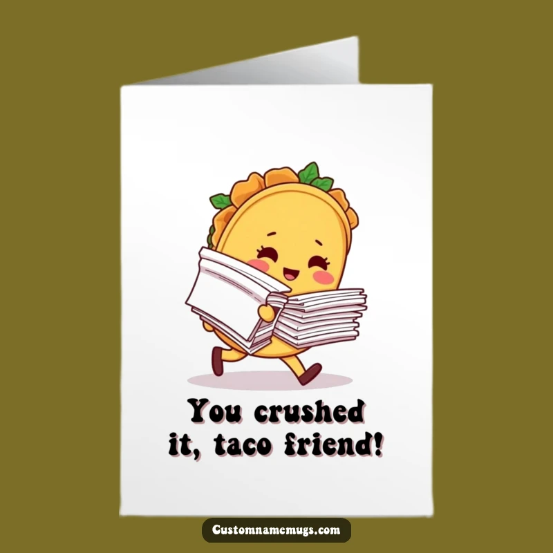 Free Printable Congrats Card: Taco's Tall Task, Funny Achievement Gift