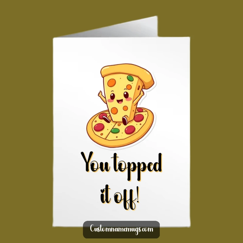 Free Printable Congrats Card: Cheese Pizza Perfection - Funny Downloadable Gift!