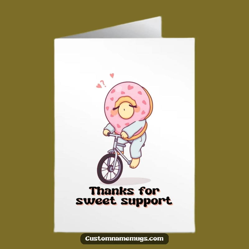 Free Printable Thank You Card: Donut's Sweet Thanks, Funny Downloadable Gift for Rolling Support