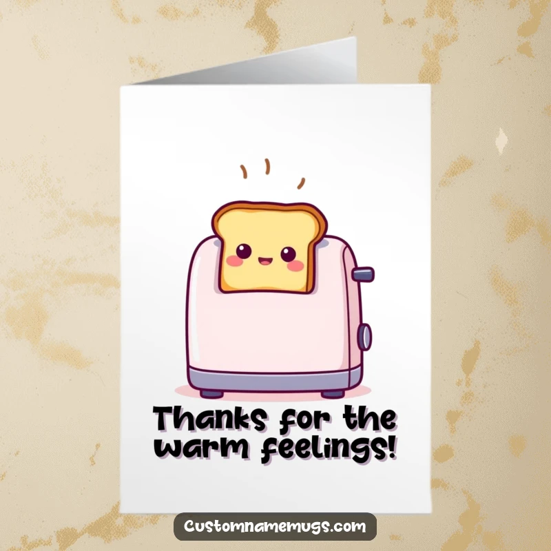 Funny free printable thank you card featuring a tiny, smiling toast with a surprised expression, popping out of a toaster.