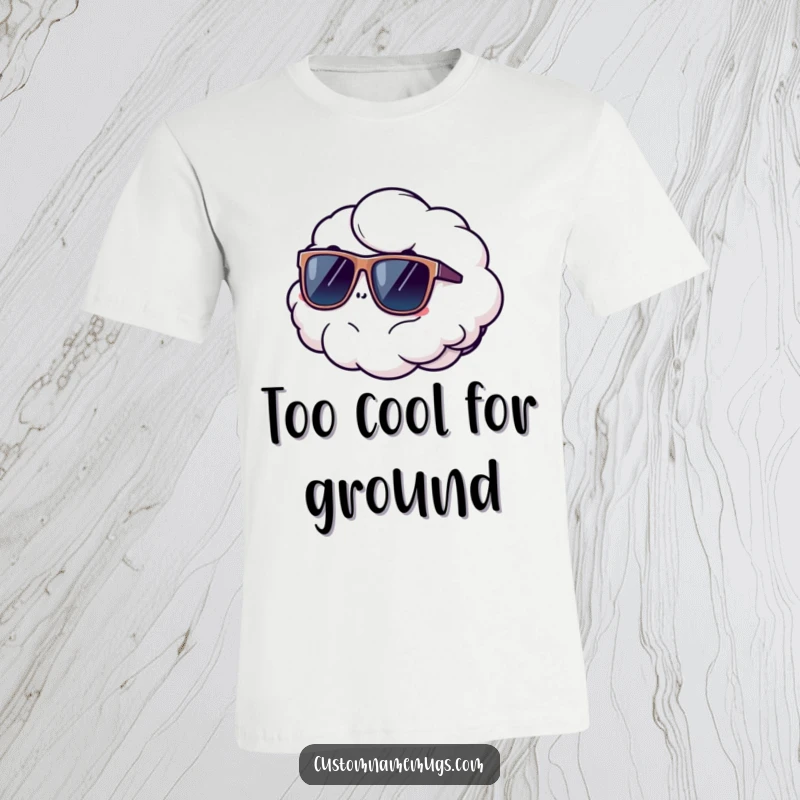 Funny t-shirt with a fluffy cloud floating away wearing oversized sunglasses, representing escape and cool, humorous vibes.